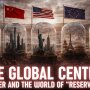 Five Power Centers and a World of "Reservations": The New Map of the Planet